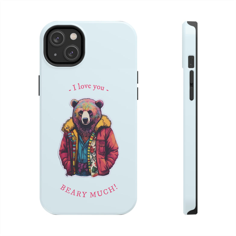 Spirit Animal - I Love You Beary Much - Tough Phone Cases